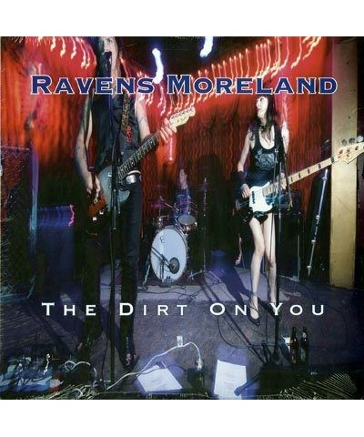 Ravens Moreland DIRT ON YOU Vinyl Record $5.40 Vinyl