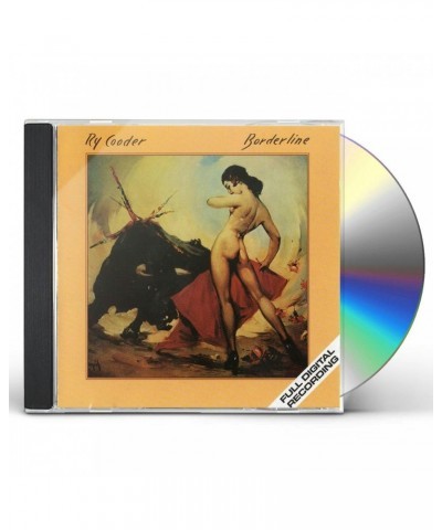 Ry Cooder BORDERLINE CD $5.49 CD