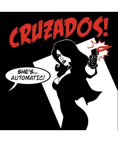 Cruzados SHE'S AUTOMATIC CD $7.75 CD