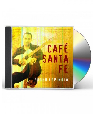 Roger Espinoza CAFE SANTA FE CD $5.17 CD
