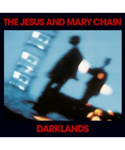 The Jesus and Mary Chain DARKLANDS CD $4.95 CD