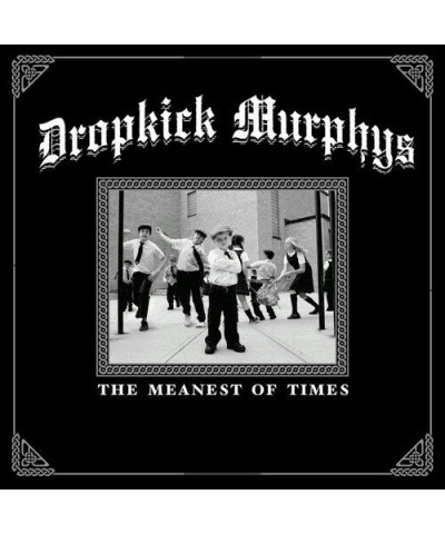 Dropkick Murphys MEANEST OF TIMES Vinyl Record $9.72 Vinyl