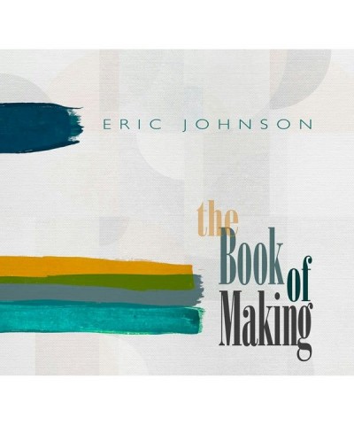 Eric Johnson Eric Johnson LP - The Book Of Making $27.42 Vinyl