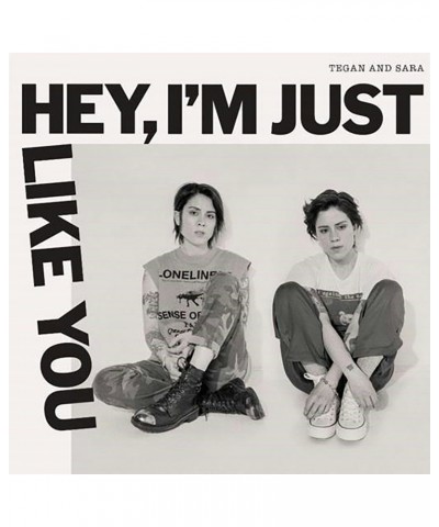 Tegan and Sara Hey I'm Just Like You Vinyl Record $11.51 Vinyl