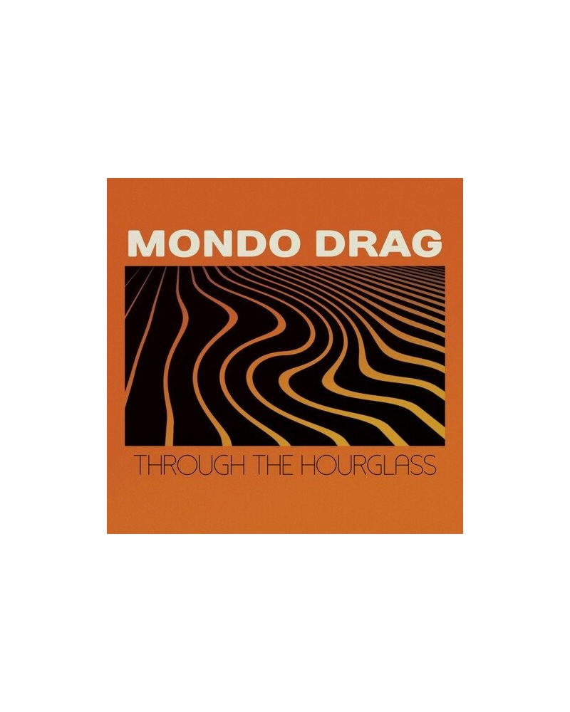 Mondo Drag THROUGH THE HOURGLASS CD $5.44 CD