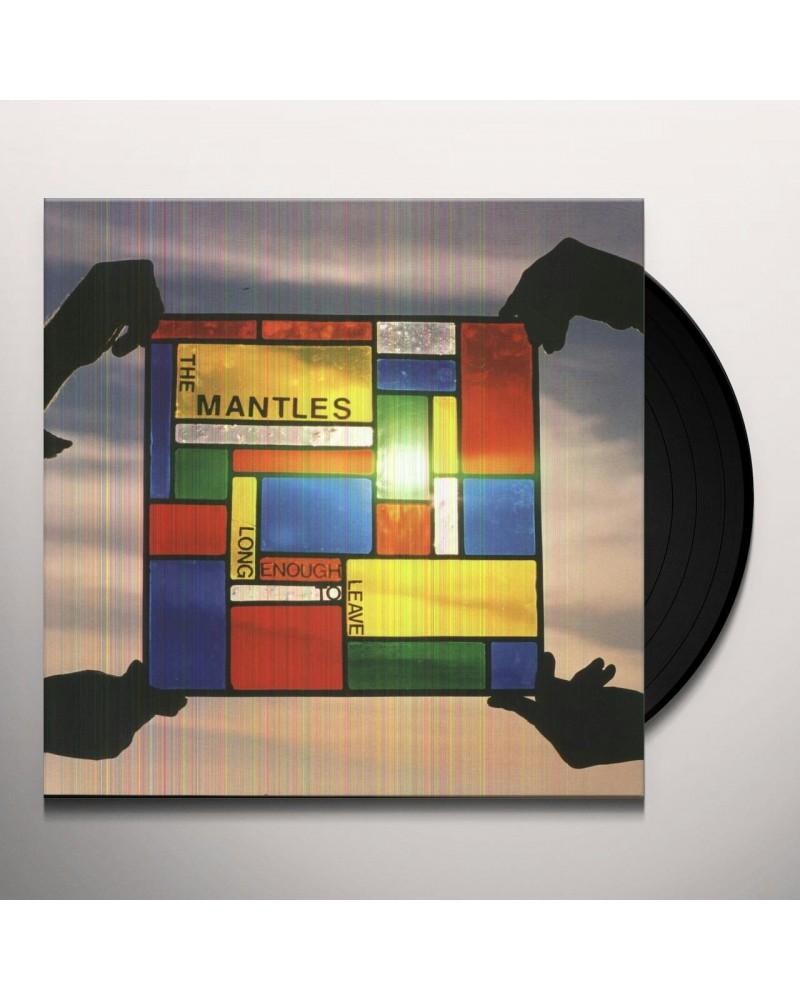 The Mantles Long Enough to Leave Vinyl Record $6.61 Vinyl