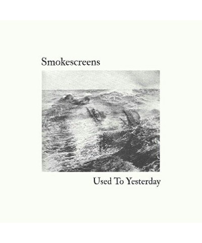 Smokescreens Used To Yesterday Vinyl Record $5.50 Vinyl