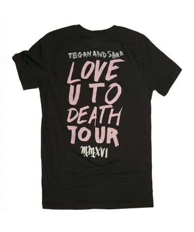 Tegan and Sara Love You To Death Tour T-shirt $13.80 Shirts