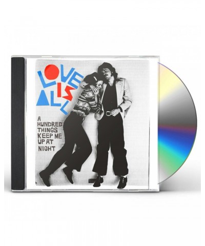 Love Is All HUNDRED THINGS KEEP ME UP AT NIGHT CD $7.00 CD
