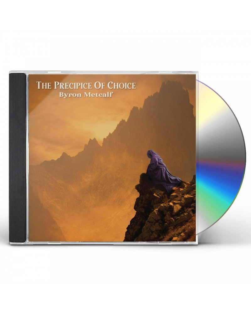 Byron Metcalf PRECIPICE OF CHOICE CD $5.61 CD