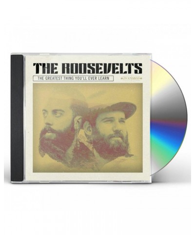 The Roosevelts THE GREATEST THING YOU'LL EVER LEARN CD $5.37 CD