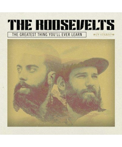 The Roosevelts THE GREATEST THING YOU'LL EVER LEARN CD $5.37 CD