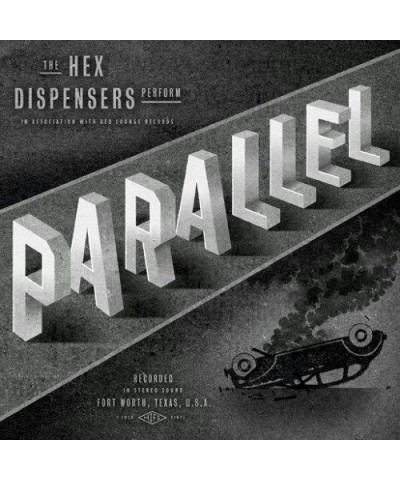 Hex Dispensers 7-PARALLEL Vinyl Record $3.79 Vinyl