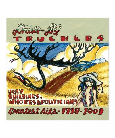 Drive-By Truckers Ugly Buildings Whores & Politicians: Greatest Hits 1998 - 2009 CD $4.50 CD