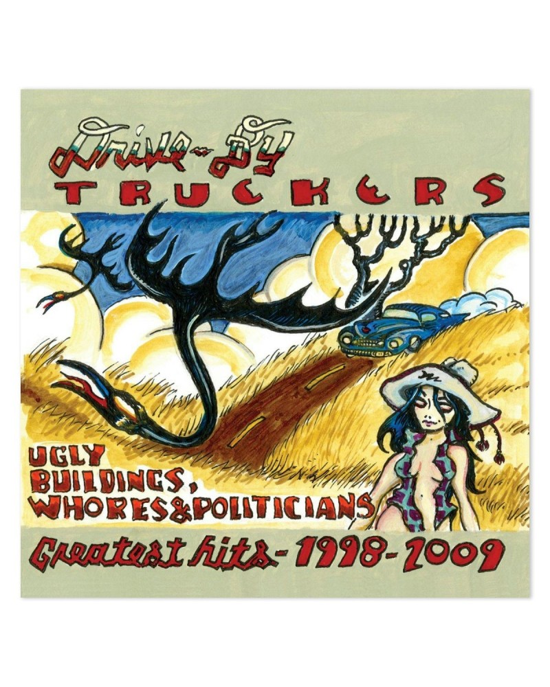 Drive-By Truckers Ugly Buildings Whores & Politicians: Greatest Hits 1998 - 2009 CD $4.50 CD