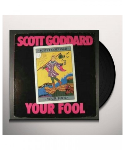 Scott Goddard YOUR FOOL Vinyl Record $5.37 Vinyl