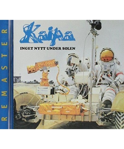 Kaipa INGET NYTT UNDER SOLEN CD $20.28 CD