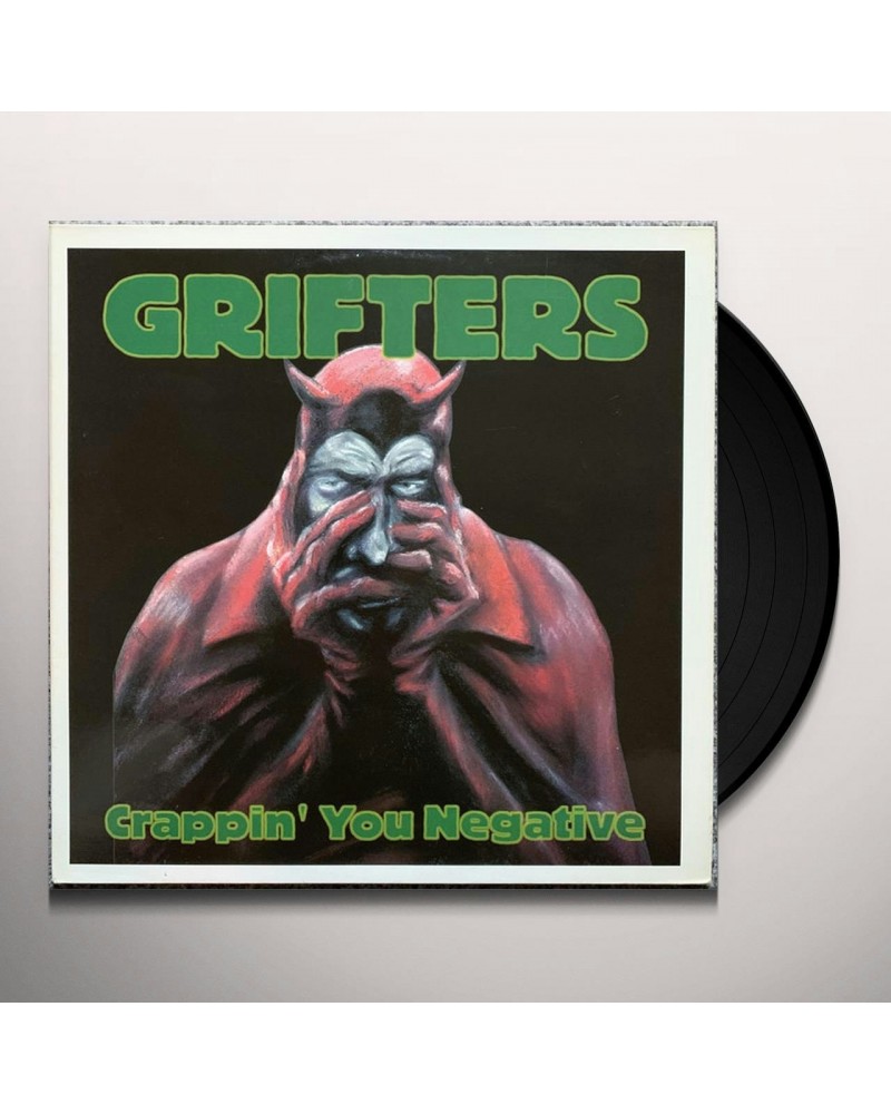 The Grifters CRAPPIN YOU NEGATIVE Vinyl Record - UK Release $23.74 Vinyl