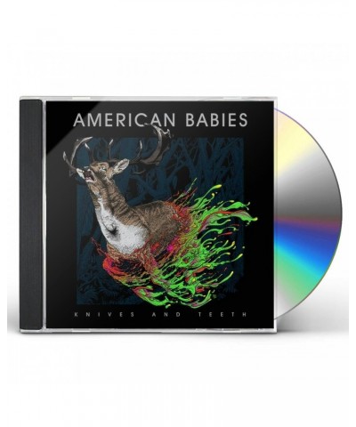 American Babies KNIVES & TEETH CD $5.33 CD