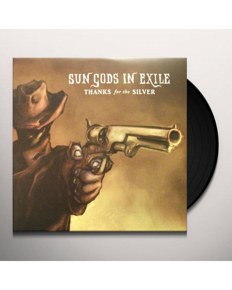 Sun Gods In Exile Thanks for the Silver Vinyl Record $7.99 Vinyl