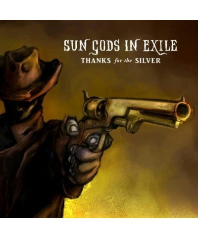 Sun Gods In Exile Thanks for the Silver Vinyl Record $7.99 Vinyl