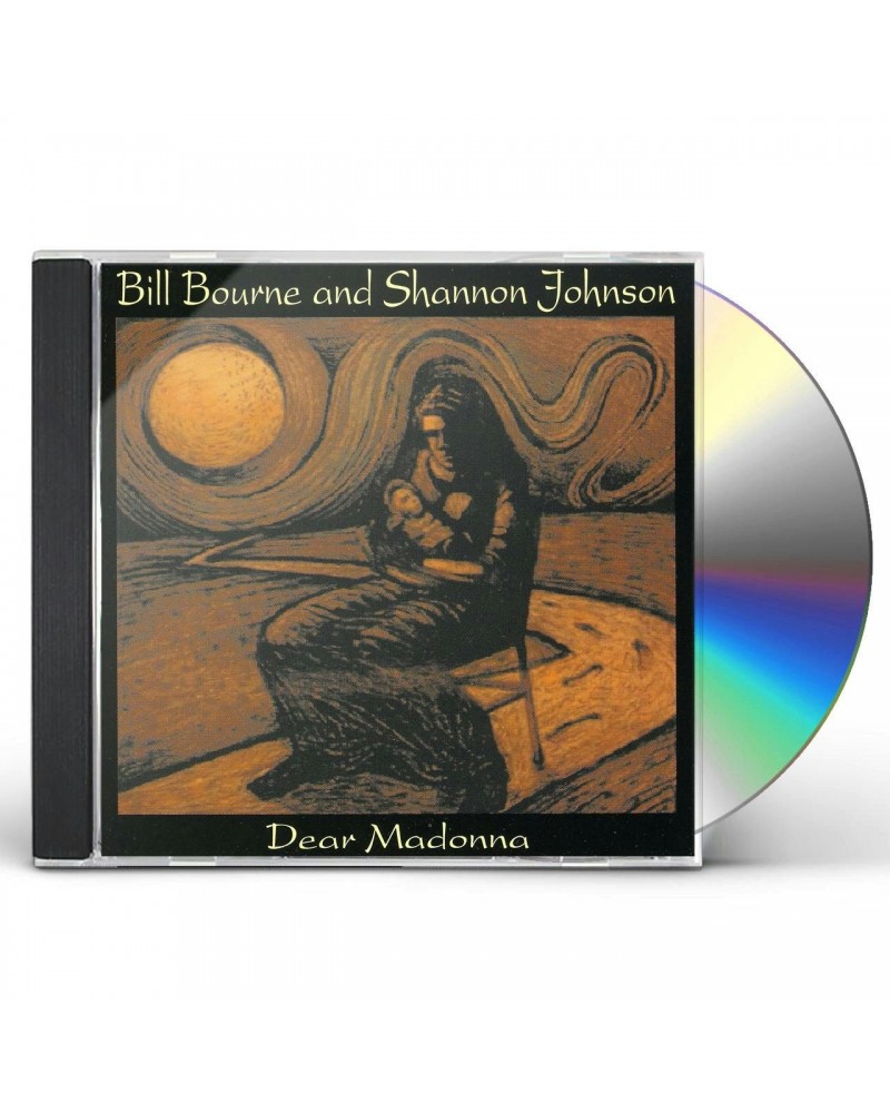 Bill Bourne DEAR MADONNA CD $9.90 CD