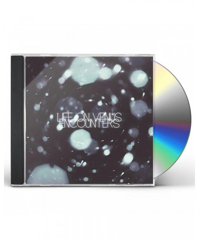 Life On Venus ENCOUNTERS CD $4.90 CD