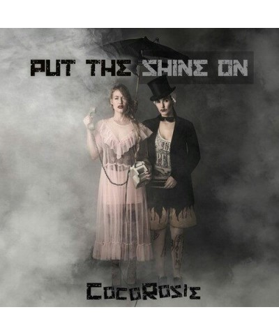 CocoRosie Put The Shine On (Colored) Vinyl Record $10.53 Vinyl