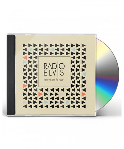 Radio Elvis JUSTE AVANT LA RUEE CD $4.80 CD
