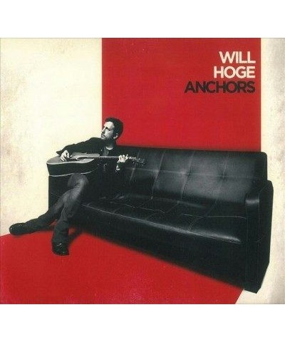 Will Hoge Anchors CD $4.04 CD