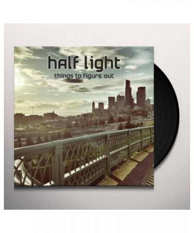 Half Light Things To Figure Out Vinyl Record $4.81 Vinyl