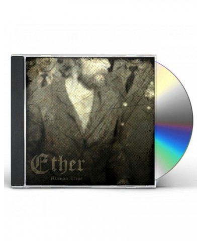 Ether HUMAN ERROR CD $6.46 CD