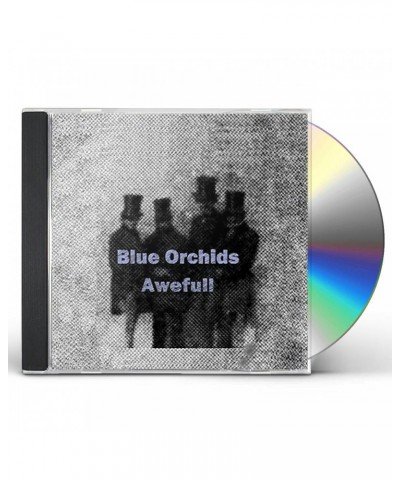 Blue Orchids AWEFULL CD $6.27 CD