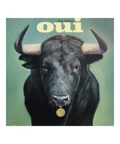 Urge Overkill Oui Vinyl Record $7.13 Vinyl