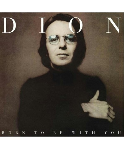 Dion BORN TO BE WITH YOU Vinyl Record $11.31 Vinyl