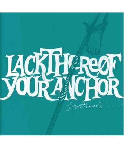 Lackthereof Your Anchor Vinyl Record $5.88 Vinyl