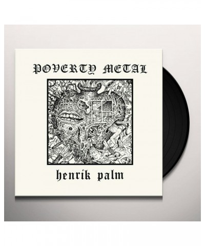 Henrik Palm Poverty Metal Vinyl Record $13.16 Vinyl