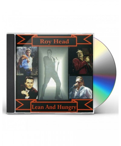 Roy Head LEAN & HUNGRY CD $5.73 CD