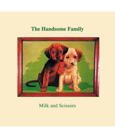 Handsom Family Milk And Scissors Vinyl Record $7.87 Vinyl