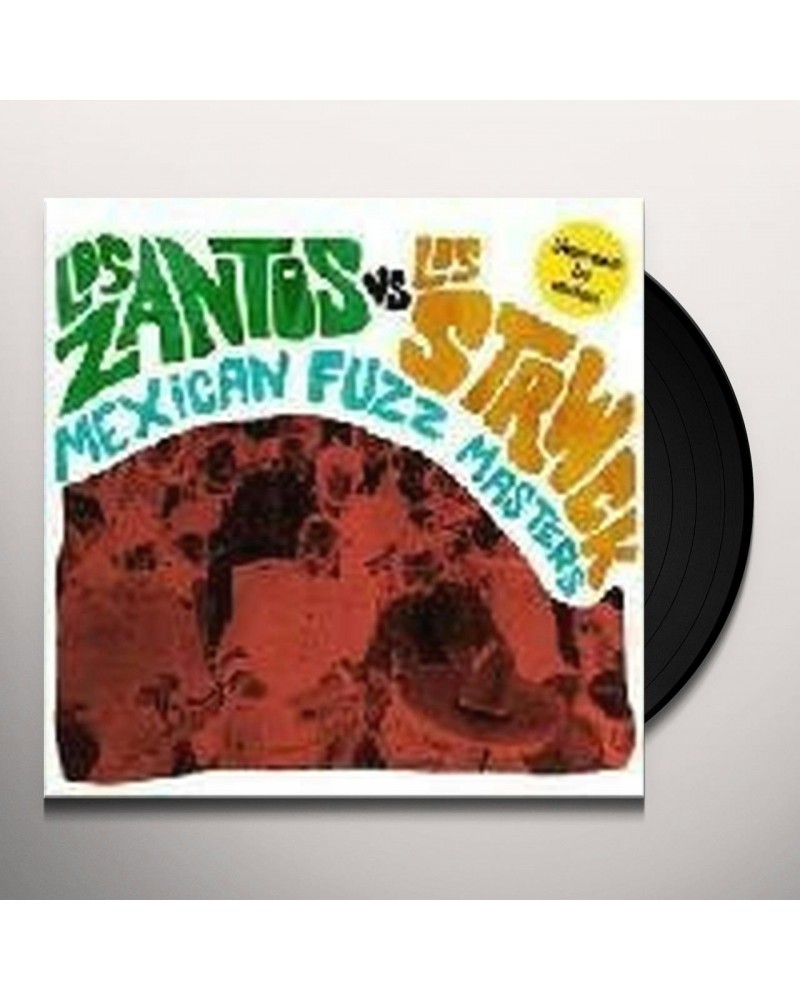 Los Zantos Vs Los Strwck MEXICAN FUZZ MASTERS Vinyl Record $10.00 Vinyl