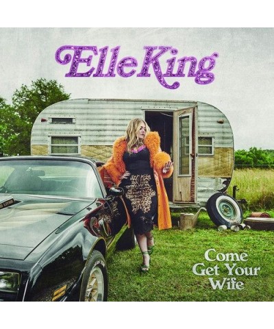 Elle King Come Get Your Wife Vinyl Record $8.08 Vinyl